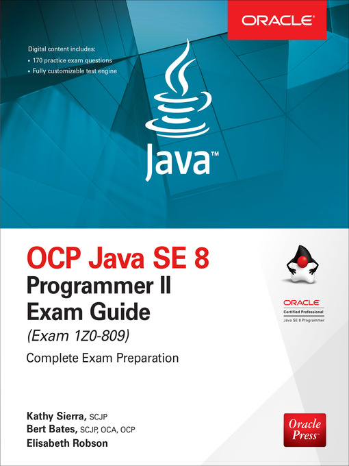 Title details for OCP Java SE 8 Programmer II Exam Guide (Exam 1Z0-809) by Kathy Sierra - Available